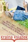 Host me!? Kindle eBooks erstellen und erfolgreich bewerben Schindegger, Tobias 9781499111033 Createspace