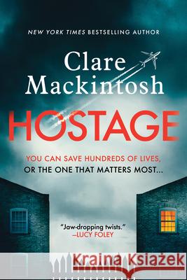 Hostage Clare Mackintosh 9781728250502 Sourcebooks Landmark - książka