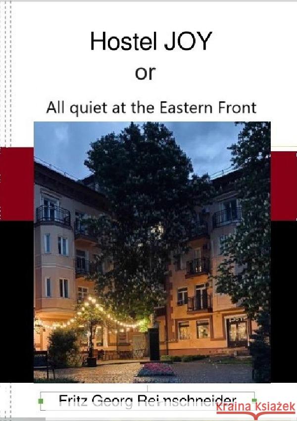 Hostel JOY Reimschneider, Fritz Georg 9783759862938 epubli - książka