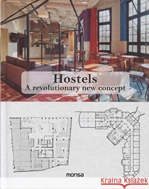 Hostels: A Revolutionary New Concept Minguet, Anna 9788416500314  - książka