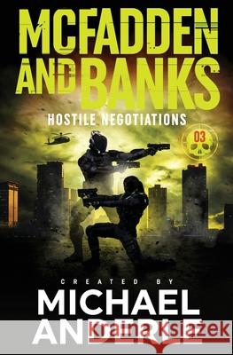 Hostile Negotiations Michael Anderle 9781649714121 Lmbpn Publishing - książka