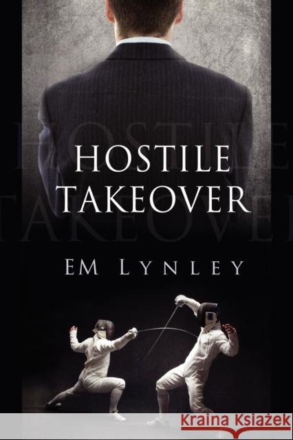 Hostile Takeover Em Lynley 9781613727287 Dreamspinner Press - książka