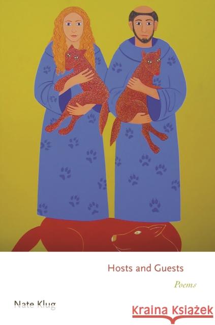 Hosts and Guests: Poems Nate Klug 9780691203539 Princeton University Press - książka