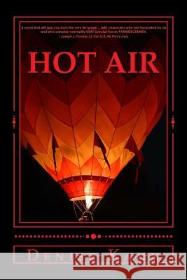 Hot Air Denise Kahn 9781506195674 Createspace - książka