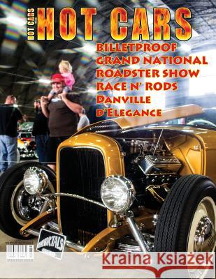 HOT CARS No. 14: The Grand National Roadster Show 2014 Sorenson, Roy R. 9781496154811 Createspace - książka