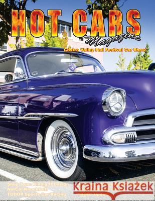 Hot CARS No. 19: The Nation's Hottest Car Magazine Sorenson, Roy R. 9781514201725 Createspace - książka