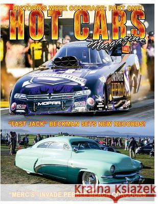 Hot CARS No. 21: The Nation's Hottest Car Magazine! Sorenson, Roy R. 9781518615825 Createspace - książka