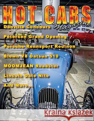 HOT CARS No. 23: The nation's hottest car magazine! Sorenson, Roy R. 9781530130405 Createspace Independent Publishing Platform - książka