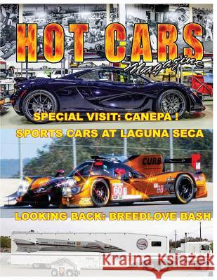 HOT CARS No. 25: The Nation's Hottest Car Magazine! Sorenson, Roy R. 9781535186834 Createspace Independent Publishing Platform - książka