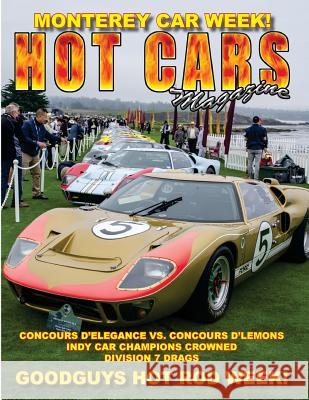 HOT CARS No. 27: The Nation's Hottest Car Magazine Sorenson, Roy R. 9781539753896 Createspace Independent Publishing Platform - książka