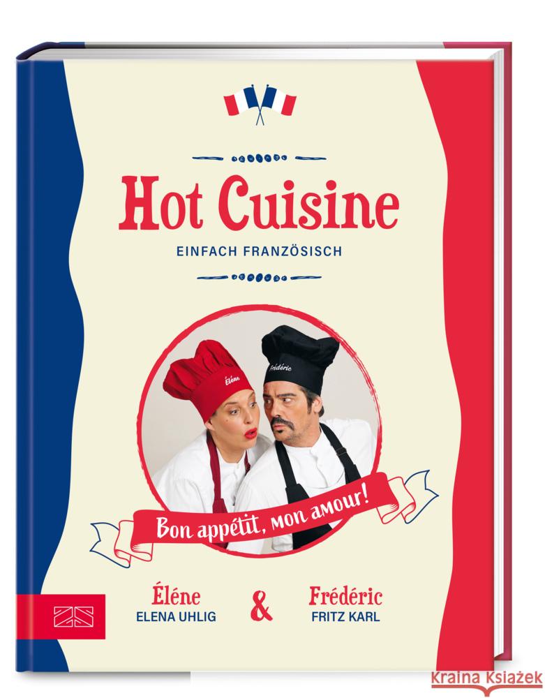 Hot Cuisine Uhlig, Elena, Karl, Fritz 9783965842519 ZS - ein Verlag der Edel Verlagsgruppe - książka