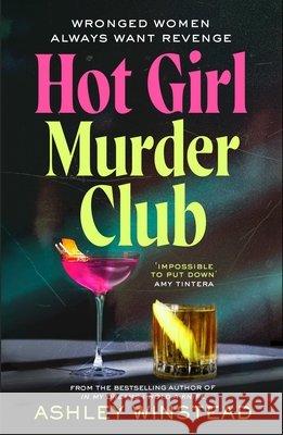 Hot Girl Murder Club Ashley Winstead 9781035927210 Bloomsbury Publishing PLC - książka