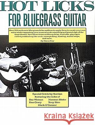 Hot Licks for Bluegrass Guitar Orrin Star 9780825602917 Music Sales Corporation - książka