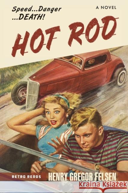 Hot Rod Henry Gregor Felsen 9781642340891 Octane Press - książka