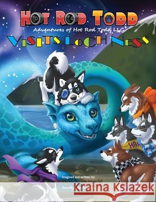 Hot Rod Todd Visits Loch Ness Adrian Czarnecki Cameo Anderson 9781087999128 Adventures of Hot Rod Todd LLC - książka