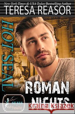 Hot SEAL, Roman Nights Paradise Authors Teresa Reasor 9781940047300 Teresa J Reasor - książka