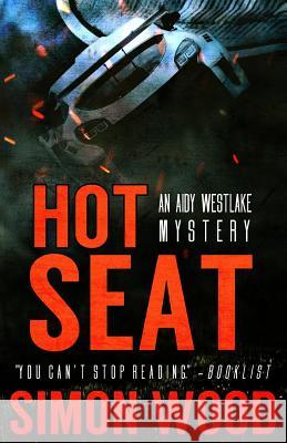 Hot Seat Simon Wood 9781494778866 Createspace - książka