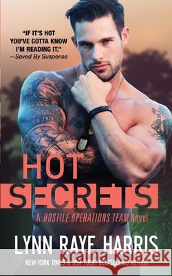 HOT Secrets Lynn Raye Harris 9781941002360 H.O.T. Publishing, LLC - książka