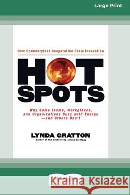 Hot Spots [Standard Large Print 16 Pt Edition] Lynda Gratton 9780369323347 ReadHowYouWant - książka