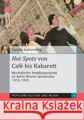 Hot Spots von Café bis Kabarett Stahrenberg, Carolin 9783830925200 Waxmann - książka