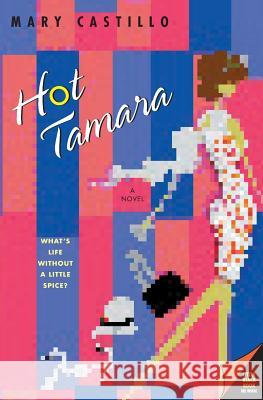 Hot Tamara Mary Castillo 9780060739898 HarperCollins Publishers Inc - książka