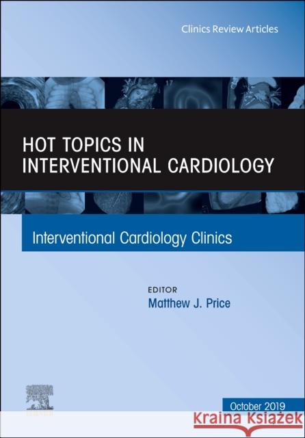 Hot Topics in Interventional Cardiology  9780323712293 Elsevier - Health Sciences Division - książka