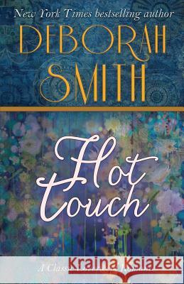 Hot Touch Deborah Smith 9781611947748 Belle Compass - książka
