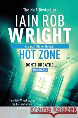 Hot Zone - Major Crimes Unit Book 2 LARGE PRINT Iain Rob Wright 9781913523114 Ulcerated Press - książka