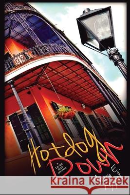 Hotdog Down: A Denise Reed Mystery Mary Koppel 9781946063588 Cozy Cat Press - książka