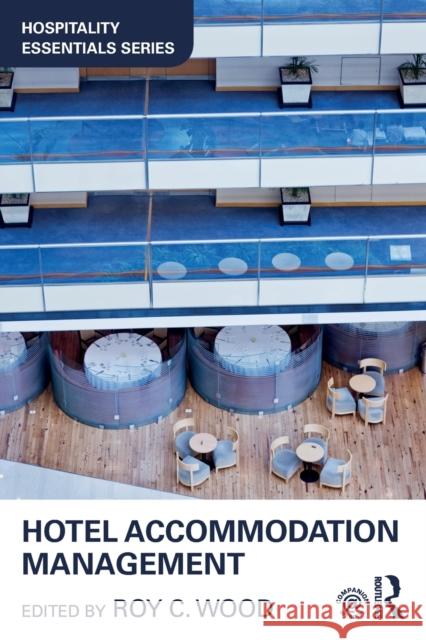 Hotel Accommodation Management  9781138048799 Taylor & Francis Ltd - książka