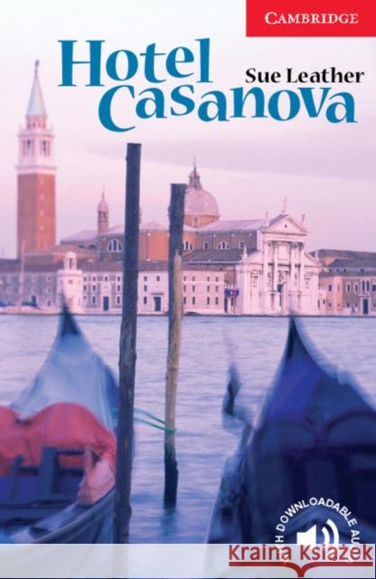 Hotel Casanova Level 1 Leather Sue 9780521649971 Cambridge University Press - książka