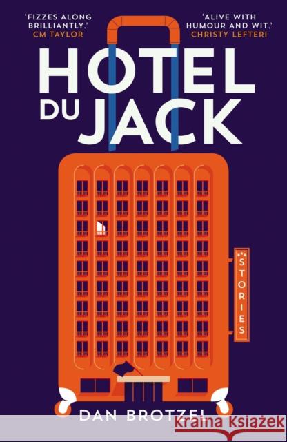 Hotel du Jack Dan Brotzel 9781912240876 Sandstone Press Ltd - książka
