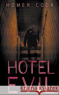 Hotel Evil Homer Cook 9798201047849 Homer Cook - książka
