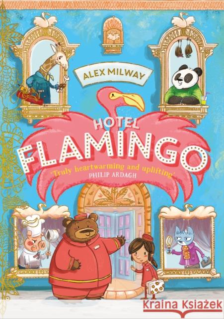 Hotel Flamingo Alex Milway   9781848127753 Templar Publishing - książka