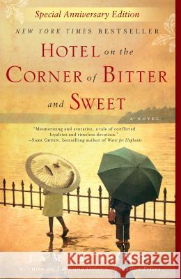 Hotel on the Corner of Bitter and Sweet Ford, Jamie 9780345505347 Ballantine Books - książka