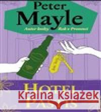 Hotel Pastis Peter Mayle 9788025724323 Argo - książka