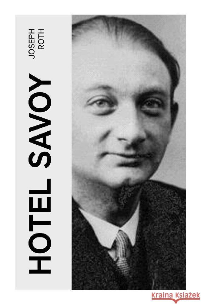 Hotel Savoy Roth, Joseph 9788027361366 e-artnow - książka