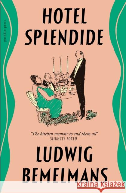 Hotel Splendide Ludwig Bemelmans 9781782277910 Pushkin Press - książka