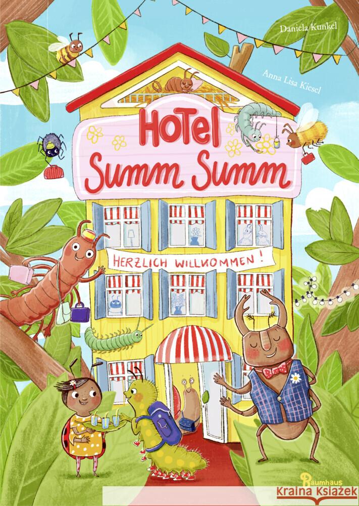 Hotel Summ Summ - Herzlich willkommen im Insektenhotel! Kiesel, Anna Lisa 9783833906961 Baumhaus Medien - książka