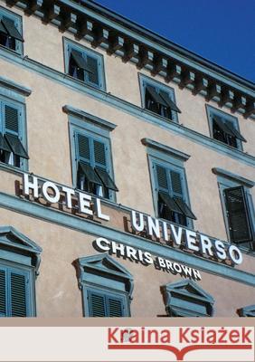 Hotel Universo Chris Brown 9781925780796 Puncher & Wattmann - książka