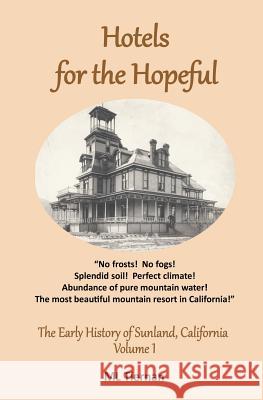 Hotels for the Hopeful ML Tiernan 9780983067207 Maryleetiernan.com - książka