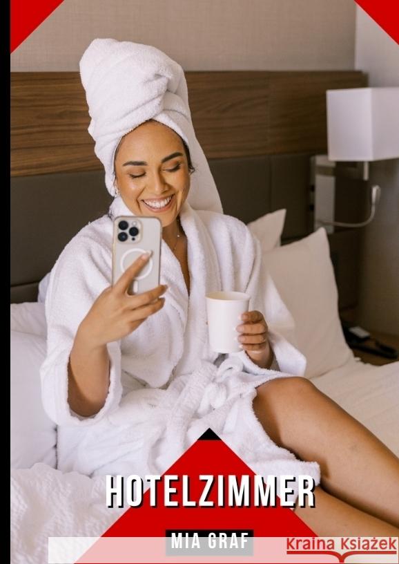 Hotelzimmer Graf, Mia 9783384376565 Mia Graf - książka