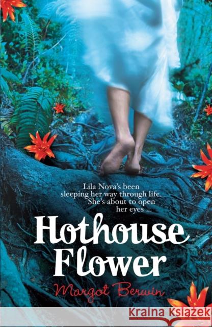 Hothouse Flower Margot Berwin 9780099534143 ARROW BOOKS LTD - książka