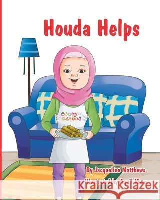 Houda Helps Jacqueline Matthews 9798786091831 Independently Published - książka