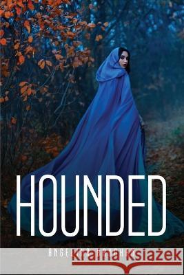 Hounded Angelina Baughan   9781805093428 GHOSTWRITY - książka