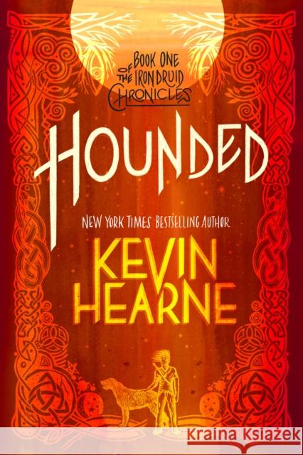 Hounded: Book One of The Iron Druid Chronicles Kevin Hearne 9780593359631 Del Rey Books - książka