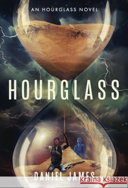 Hourglass Daniel James 9781738495603 Bottled Lightning Press - książka