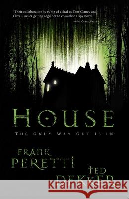 House Frank Peretti Ted Dekker 9781595541567 Westbow Press - książka