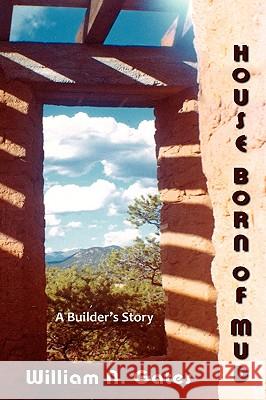 House Born of Mud  9780865347519 SUNSTONE PRESS,US - książka