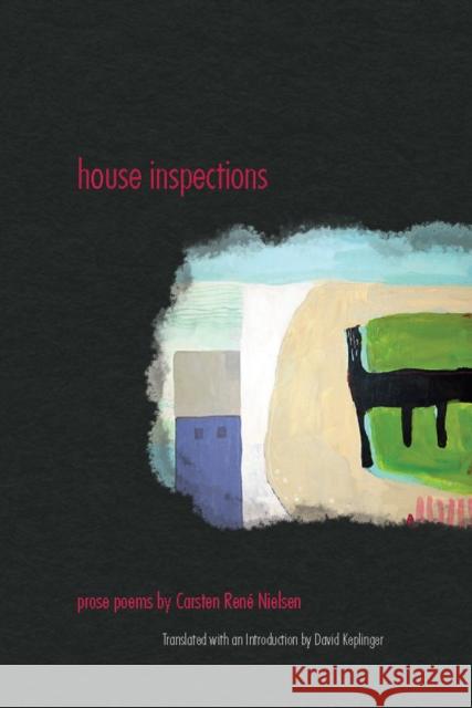 House Inspections Carsten Rene Nielsen David Keplinger 9781934414569 BOA Editions - książka